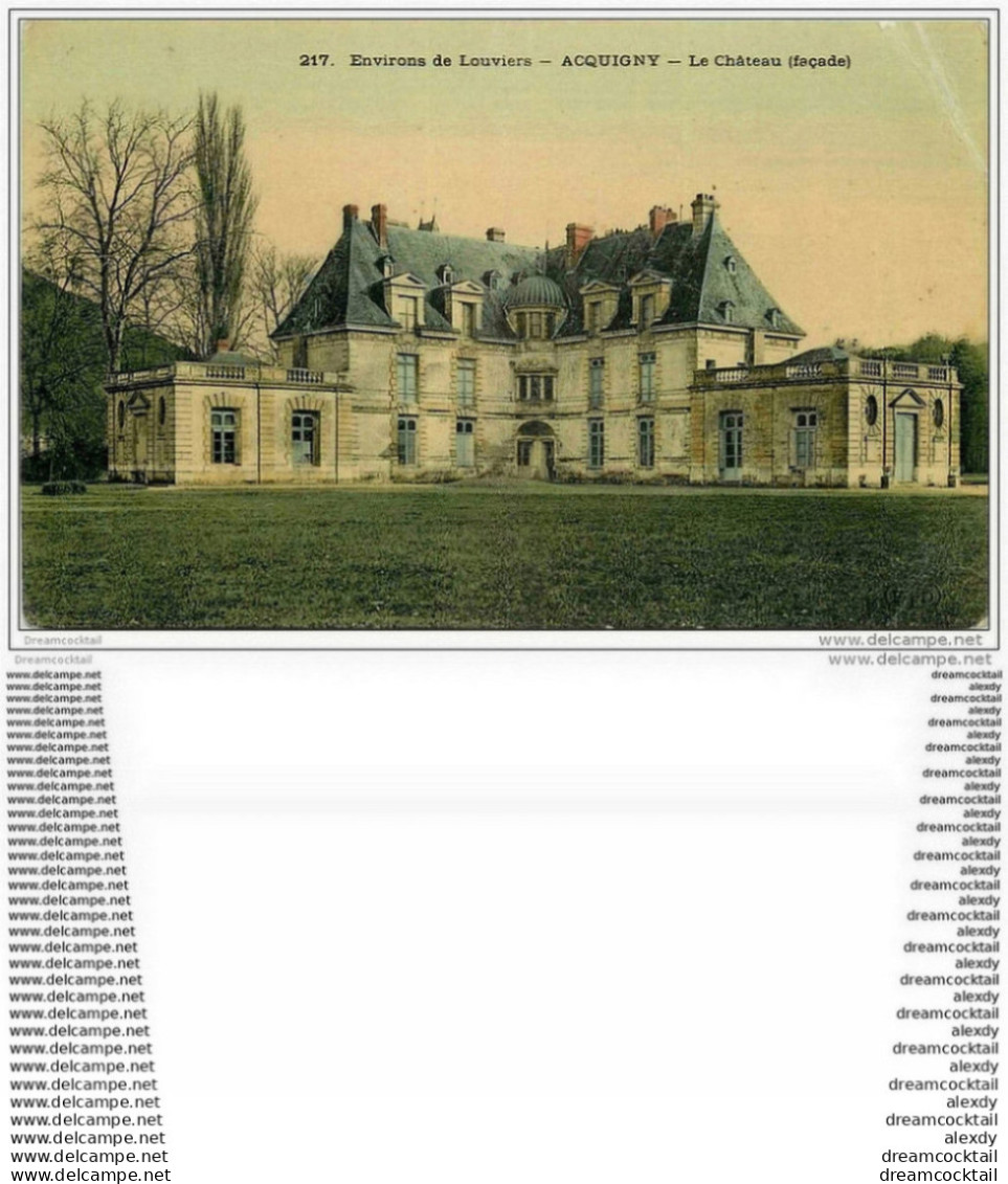 27 ACQUIGNY. Le Château 1916 En Couleur - Acquigny
