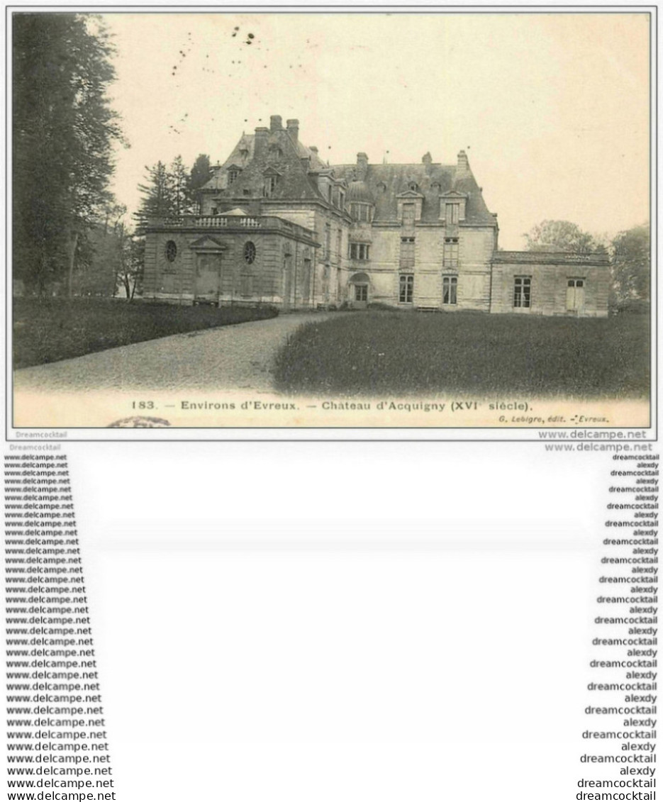 27 ACQUIGNY. Le Château 1906 - Acquigny