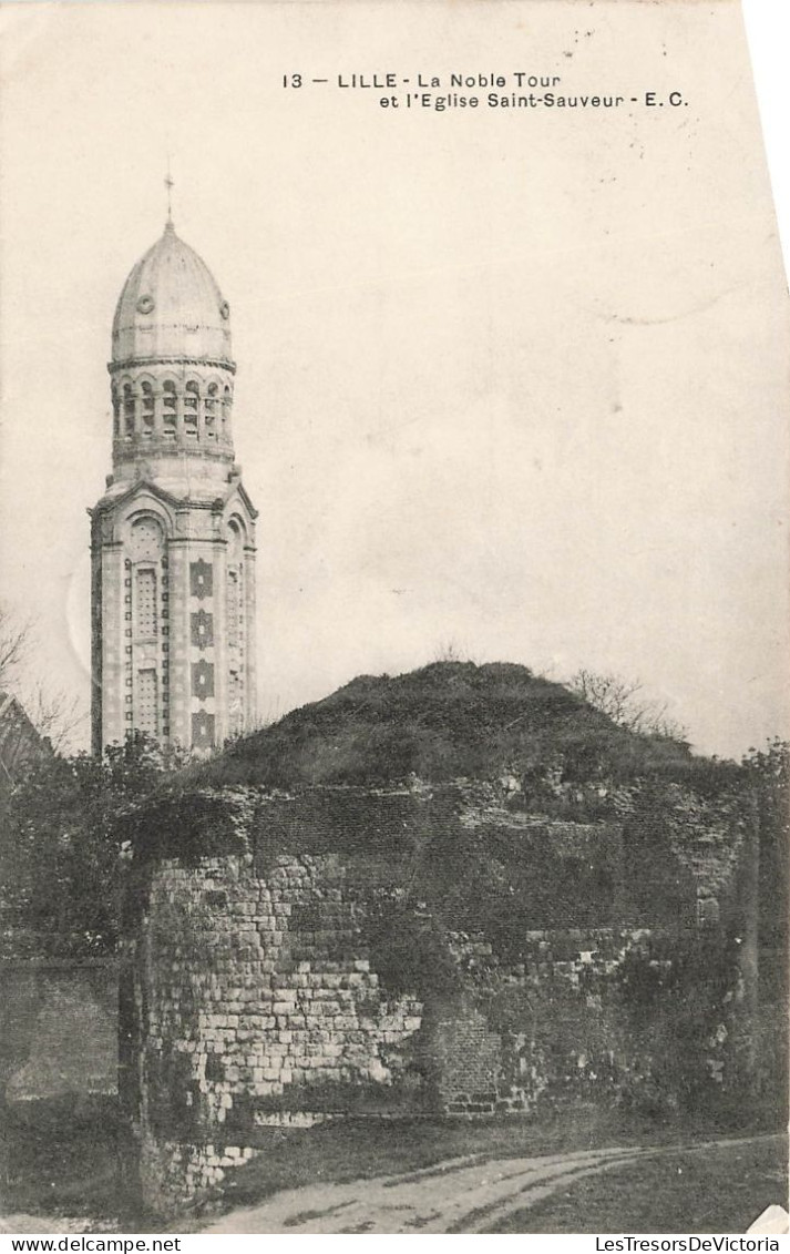 FRANCE - Lille - La Noble Tour Et L'Eglise Saint Sauveur - EC - Carte Postale Ancienne - Lille