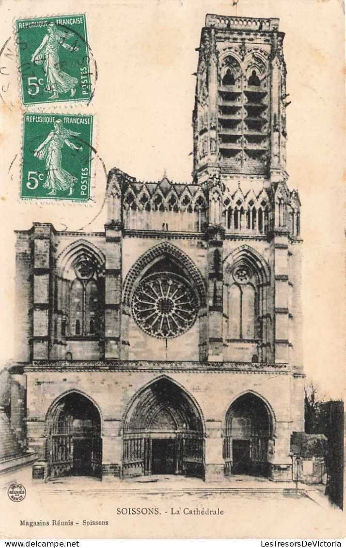 FRANCE - Soissons - La Cathédrale - Façade Principale - Carte Postale Ancienne - Notre Dame Von Paris