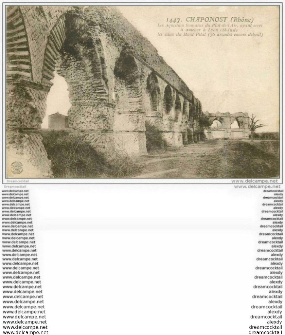 69 CHAPONOST. Aqueducs Romains Du Plat-de-l'Air - Chiroubles