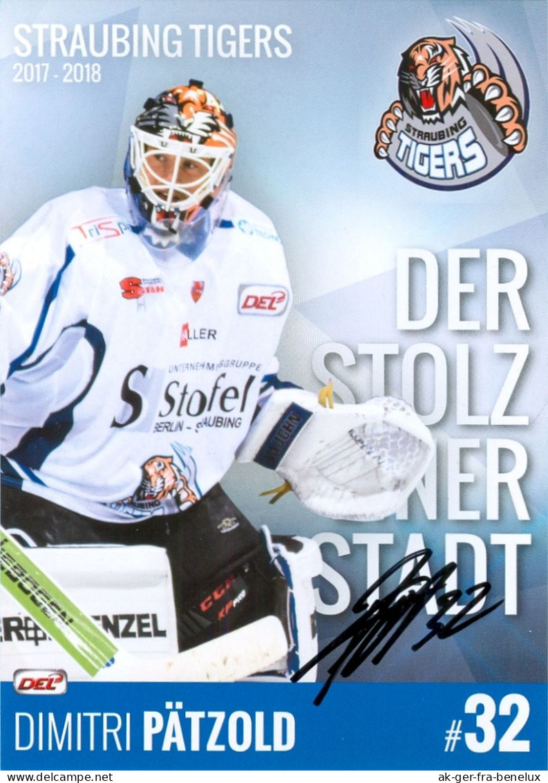 Autogramm Eishockey AK Dimitri Pätzold Straubing Tigers 17-18 EV Landshut Krefeld Ingolstadt Hannover Scorpions Mannheim - Sports D'hiver