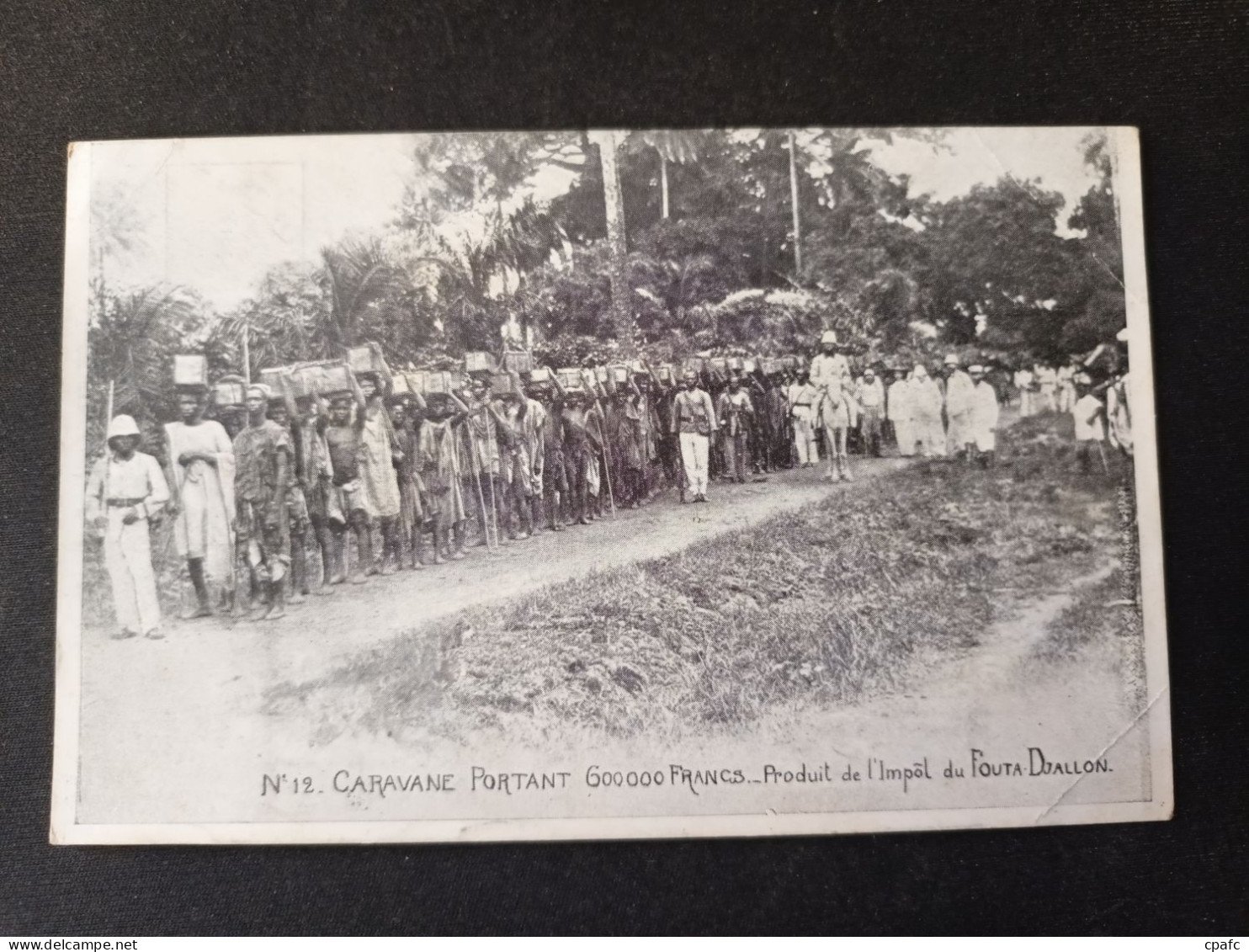 Guinée - Caravane Portant 600 000 Francs, Produit De L'impôt Du Fouta-Djallon / Editions Seve N°12 - Guinée Française