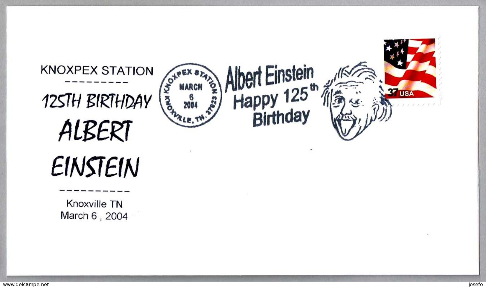 125 ANIV. NACIMIENTO DE ALBERT EINSTEIN - 125th Birthday. Knosville TN 2004 - Albert Einstein