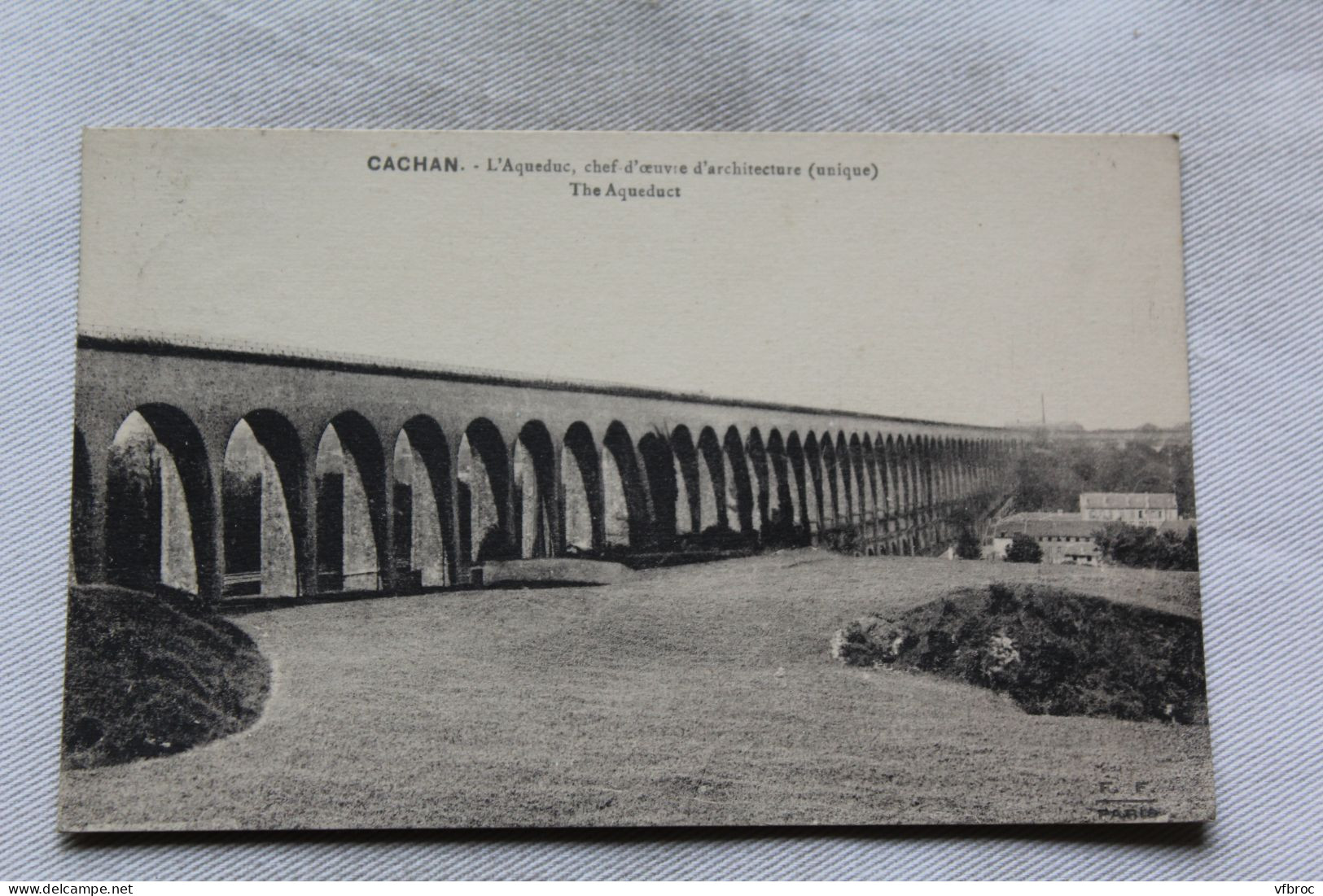 Cpa 1924, Cachan, L'aqueduc, Val De Marne 94 - Cachan