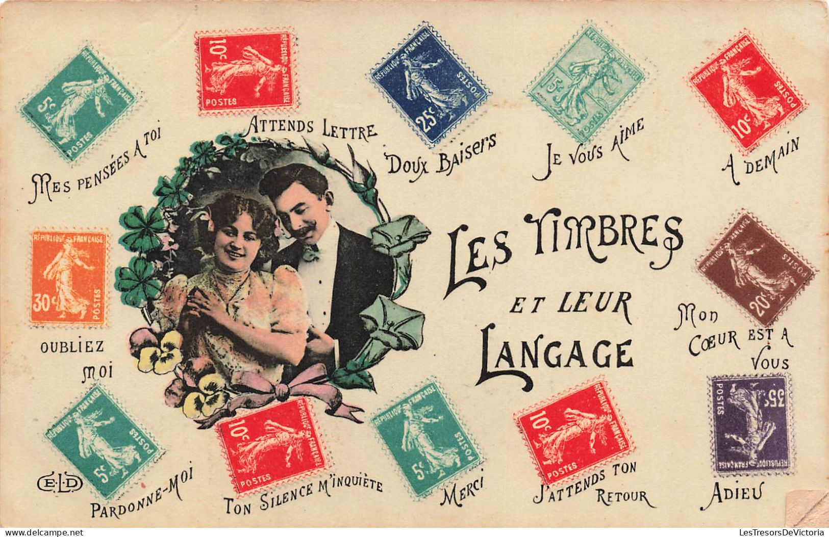 TIMBRES - Représentations - Les Timbres Et Leur Langage - Doux Baisers - Oubliez-moi - À Demain - Carte Postale Ancienne - Stamps (pictures)