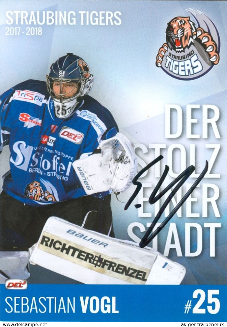 Autogramm Eishockey AK Sebastian Vogl Straubing Tigers 17-18 Landshut Ingolstadt Grizzlys Wolfsburg Bad Tölzer Löwen - Sports D'hiver