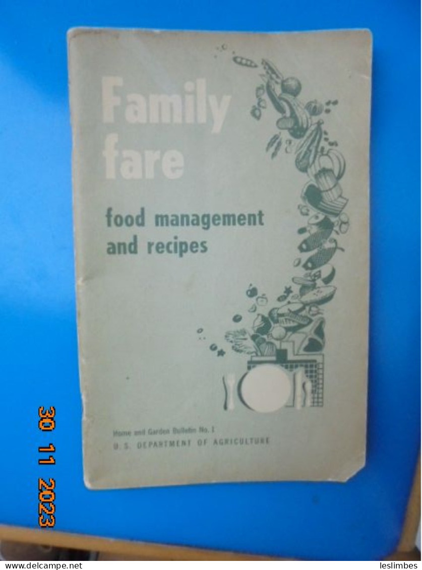 Family Fare: Food Management And Recipes - Home And Garden Bulletin No. 1 - U. S. Department Of Agriculture 1950 - Americana