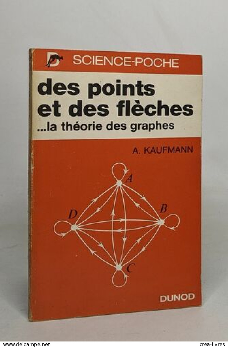 Des Points Et Des Flèches... La Théorie Des Graphes - Non Classés