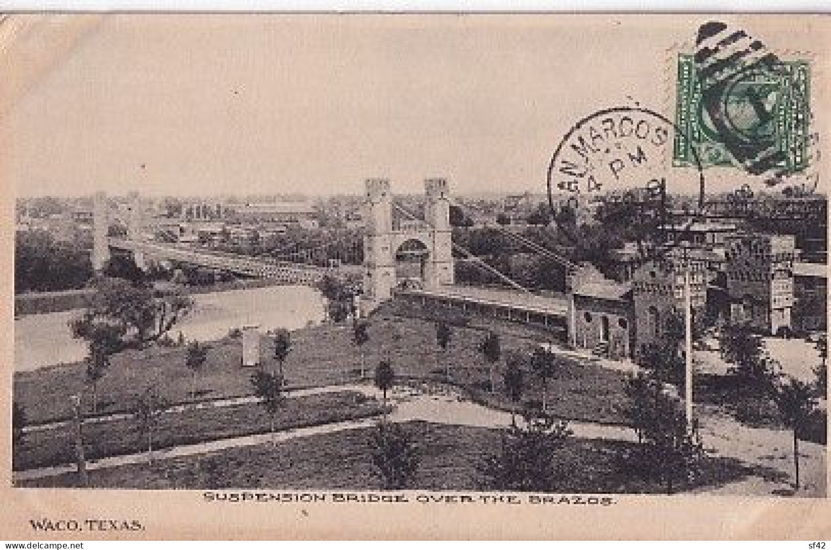 WACO    SUSPENSION BRIDGE OVER THE BRAZOS    + TIMBRE            PRECURSEUR - Waco