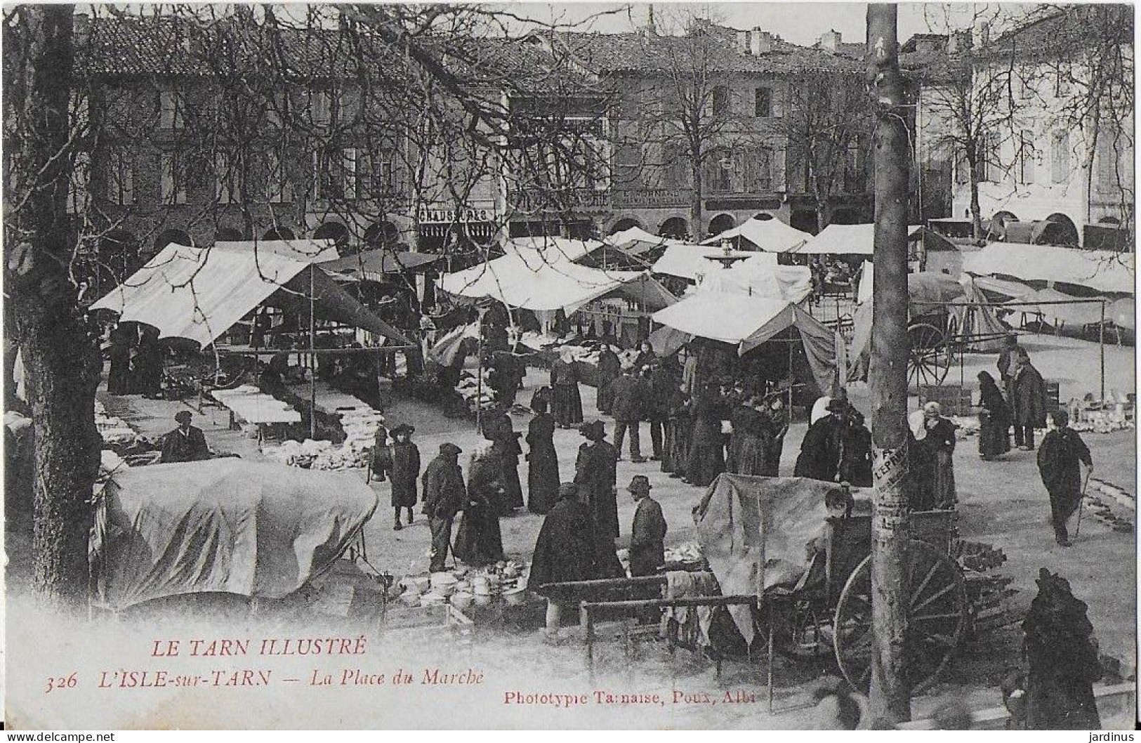 L'isle Sur Tarn La Place Du Marché: Un Jour De Marché 1916 - Lisle Sur Tarn