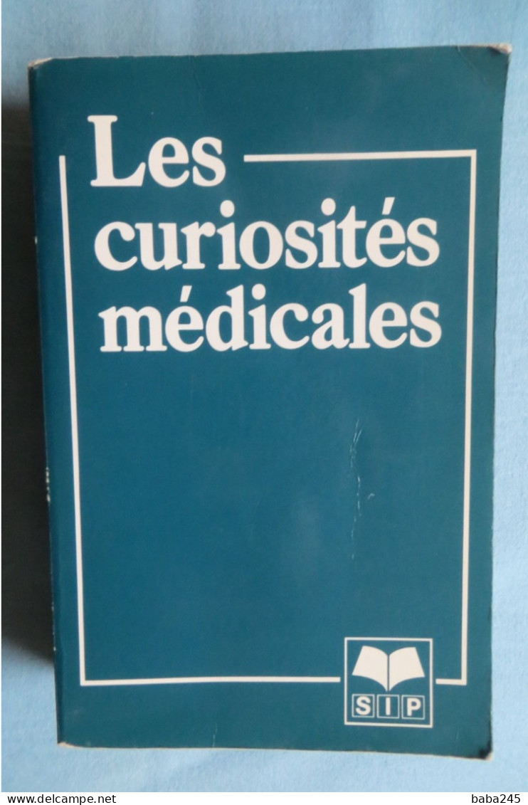Georges GOULD LES CURIOSITES MEDICALES - Sciences