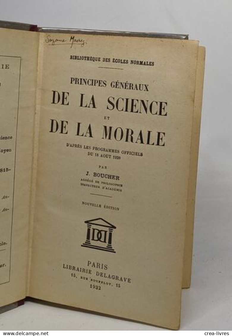 Principes Généraux De La Science Et De La Morale - D'après Les Programmes Officiels Du 18 Aout 1920 - Non Classés