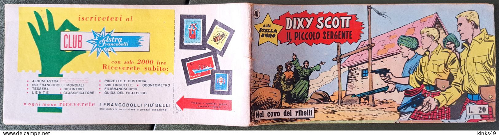 M228> DIXY SCOTT "Nel Covo Dei Ribelli" Striscia DARDO N° 4 Del 27 AGOSTO 1961 - Erstauflagen