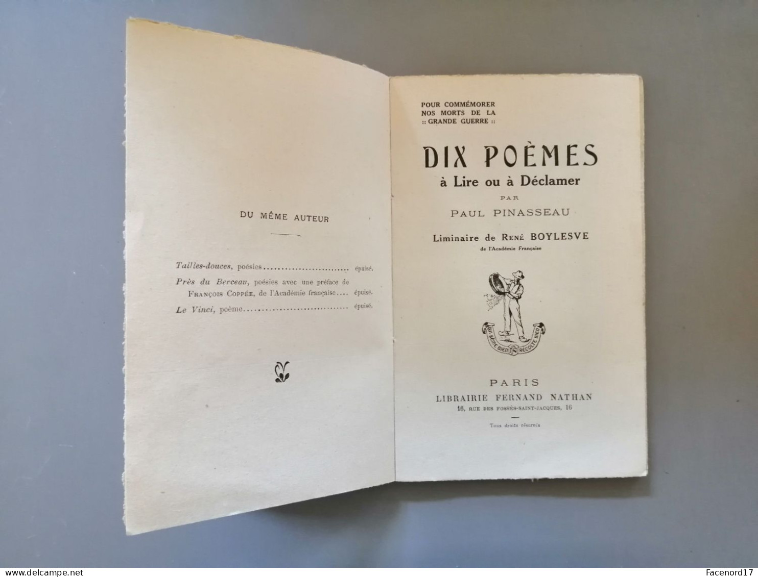 10 Poèmes à Lire Ou à Déclamer Pour Commémorer Nos Morts De La Grande Guerre Par Paul Pinasseau - French Authors