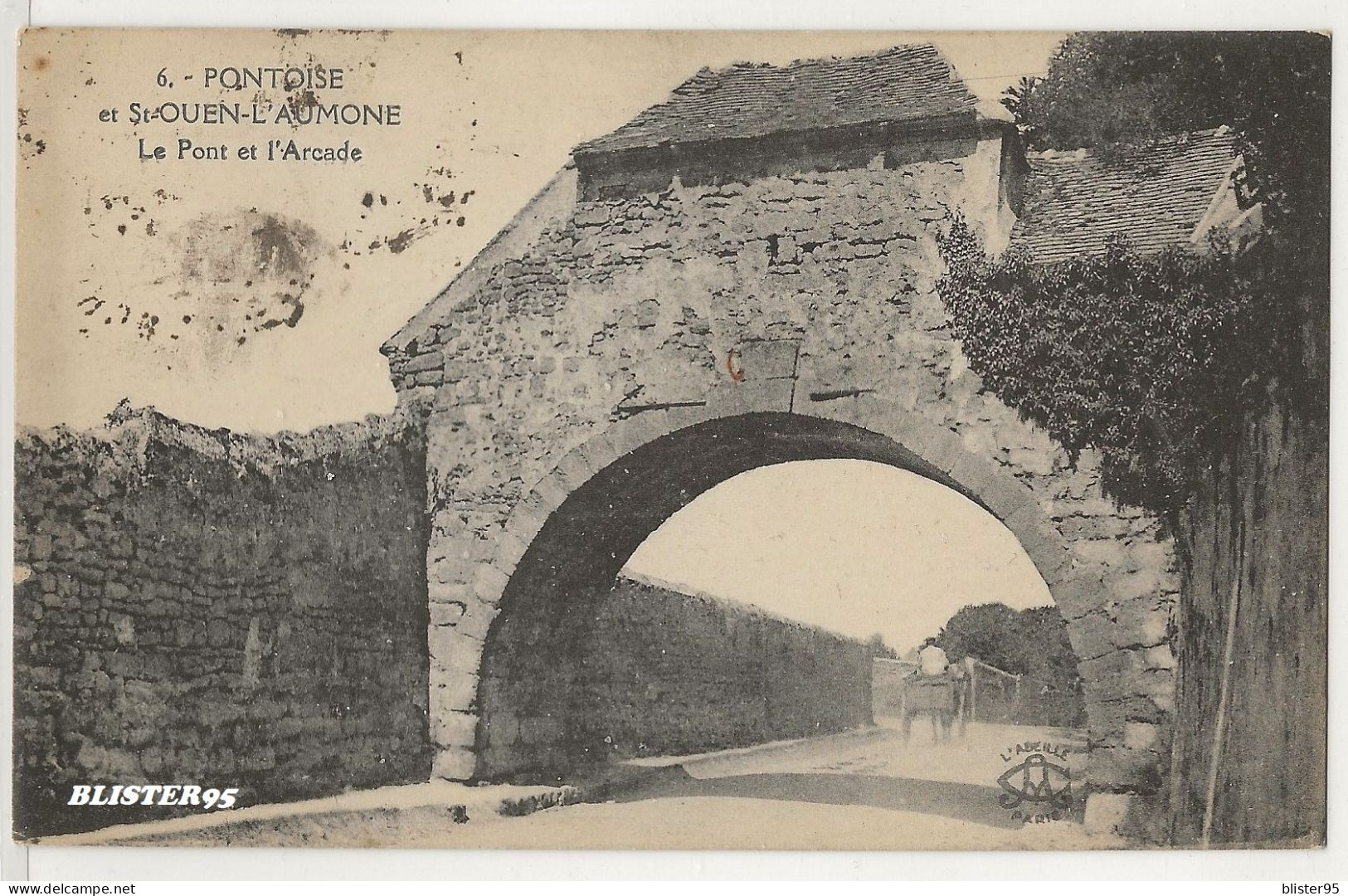 Pontoise Saint Ouen L Aumone (95) ,le Pont Et L Arcade , Envoyée 1924 - Saint-Ouen-l'Aumône
