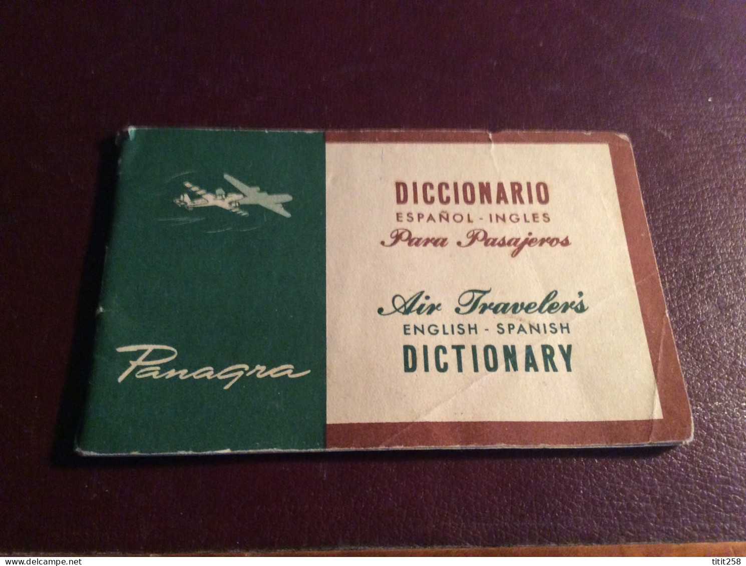 CIE PAN AMERICA PANAGRA Guide Dictionnaire Anglais Espagnol Pour Passagers ( Aéroports Avions ) - Manuali