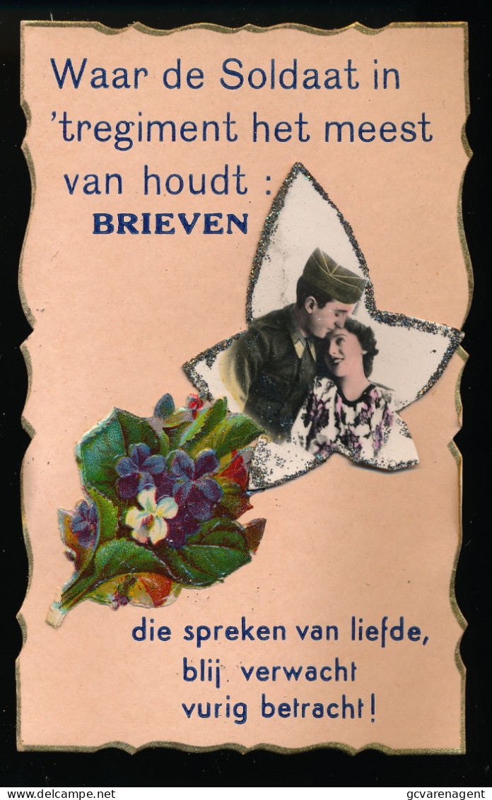 FANTASIE - WAAR DE SOLDAAT IN 'T REGIMENT HET MEEST VAN HOUDT : BRIEVEN DIE SPREKEN VAN LIEFDE - COLLAGE - Sammlungen & Sammellose