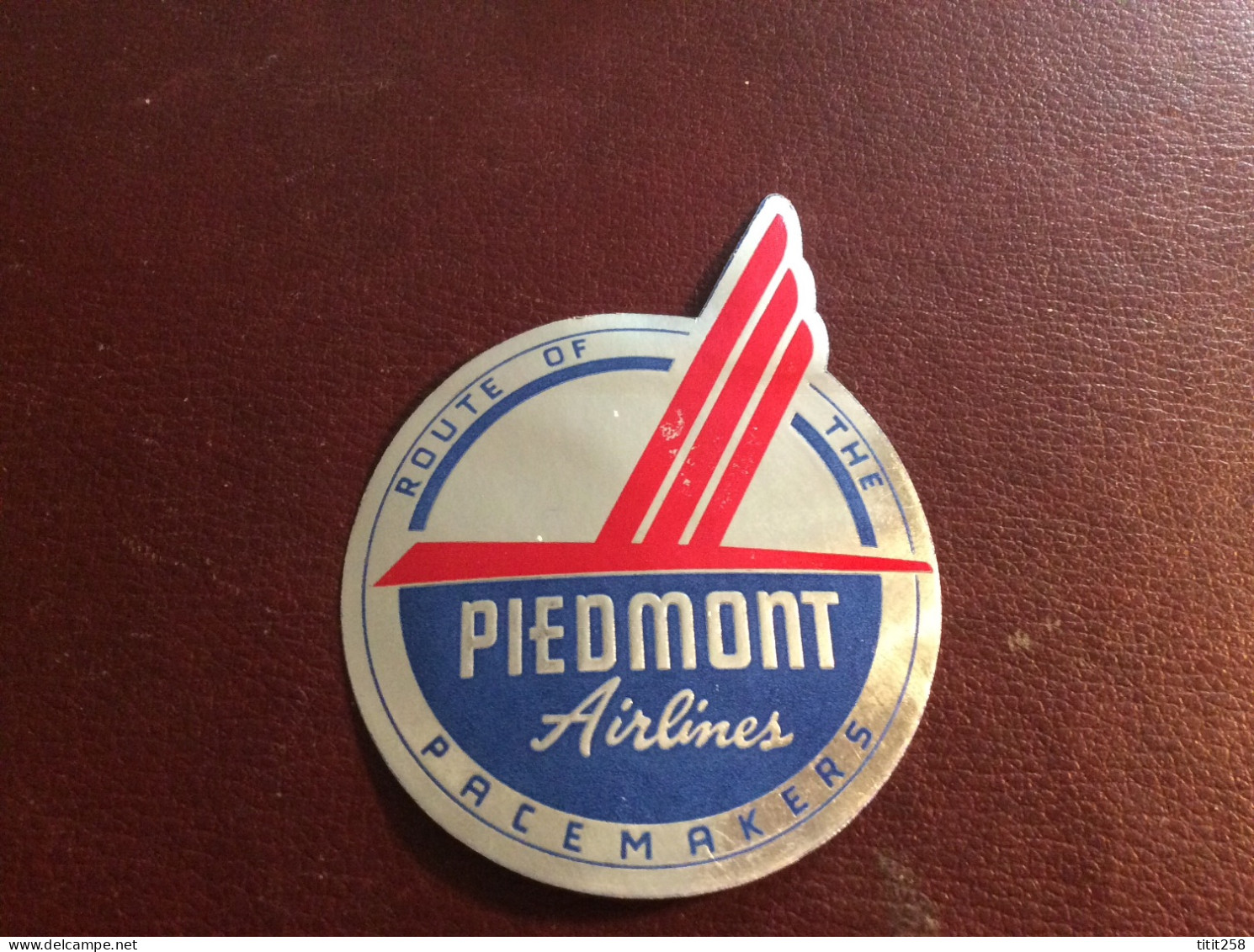 PIEDMONT AIRLINES ROUTE OF THE / PACEMAKERS  ( Avions Aéroports ) - Aufklebschilder Und Gepäckbeschriftung