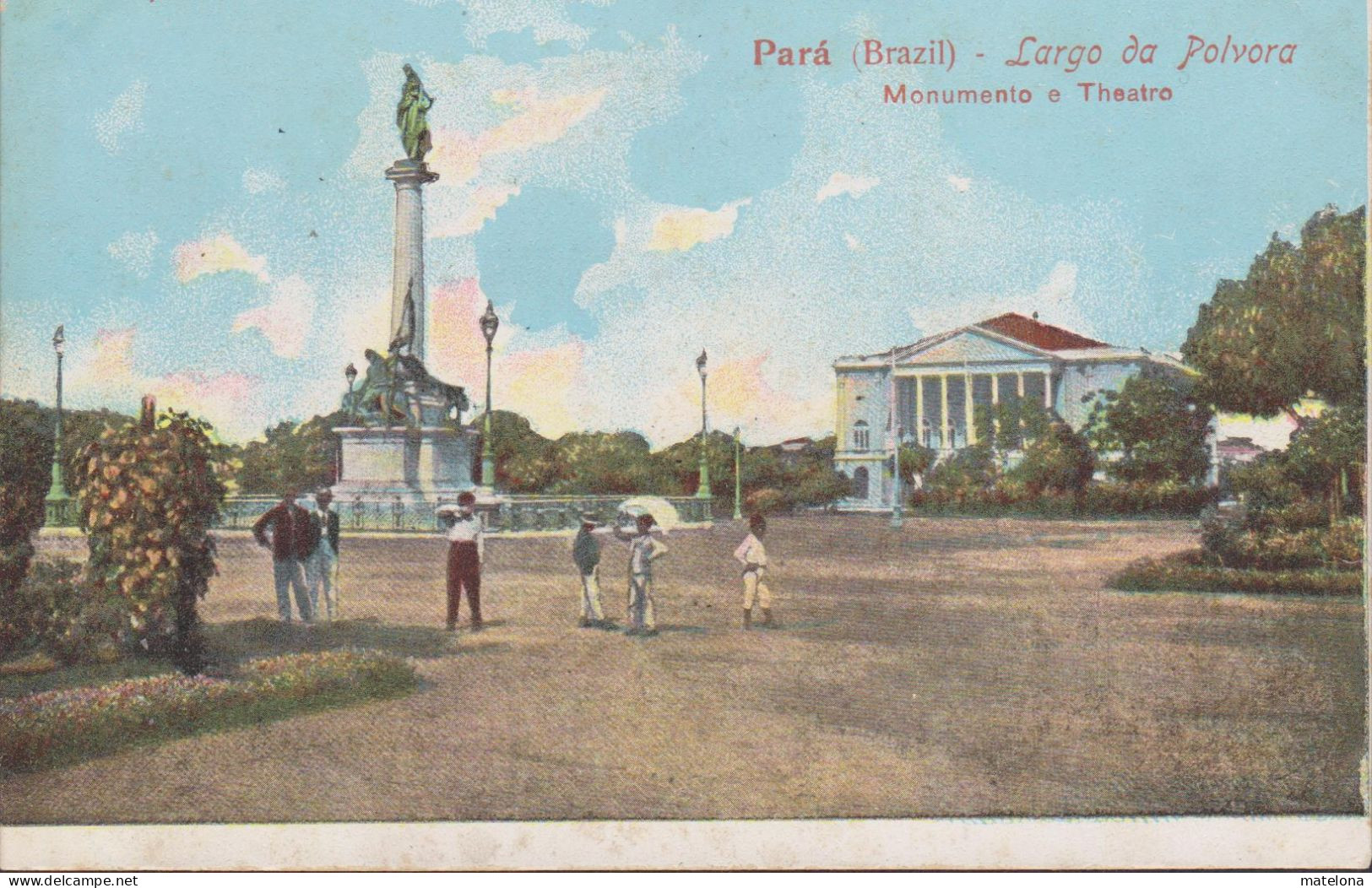 BRESIL BELEM  PARA LARGO DA POLVORA MONUMENTO E THEATRO  PRECURSEUR - Belém