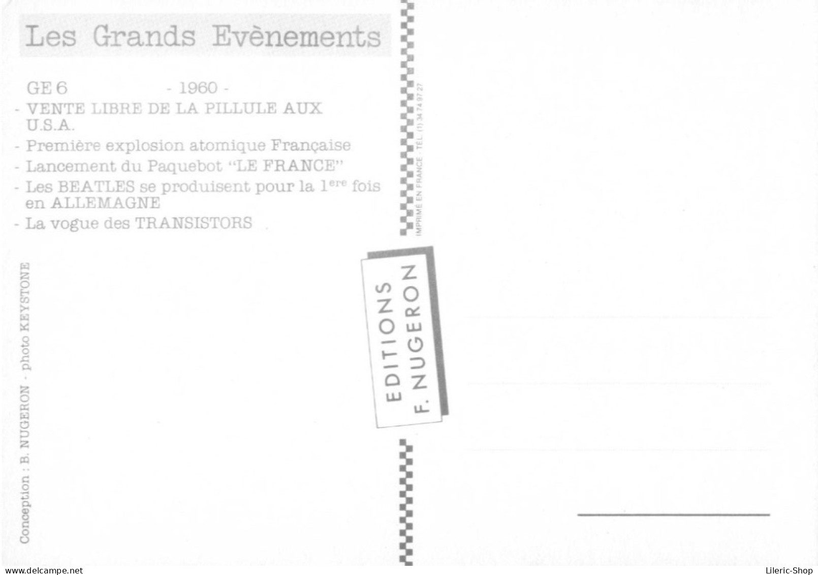 LES GRANDS EVENEMENTS -  1960 - VENTE LIBRE DE LA PILLULE AUX U.S.A   - ED. F. NUGERON Cpm - Sonstige & Ohne Zuordnung