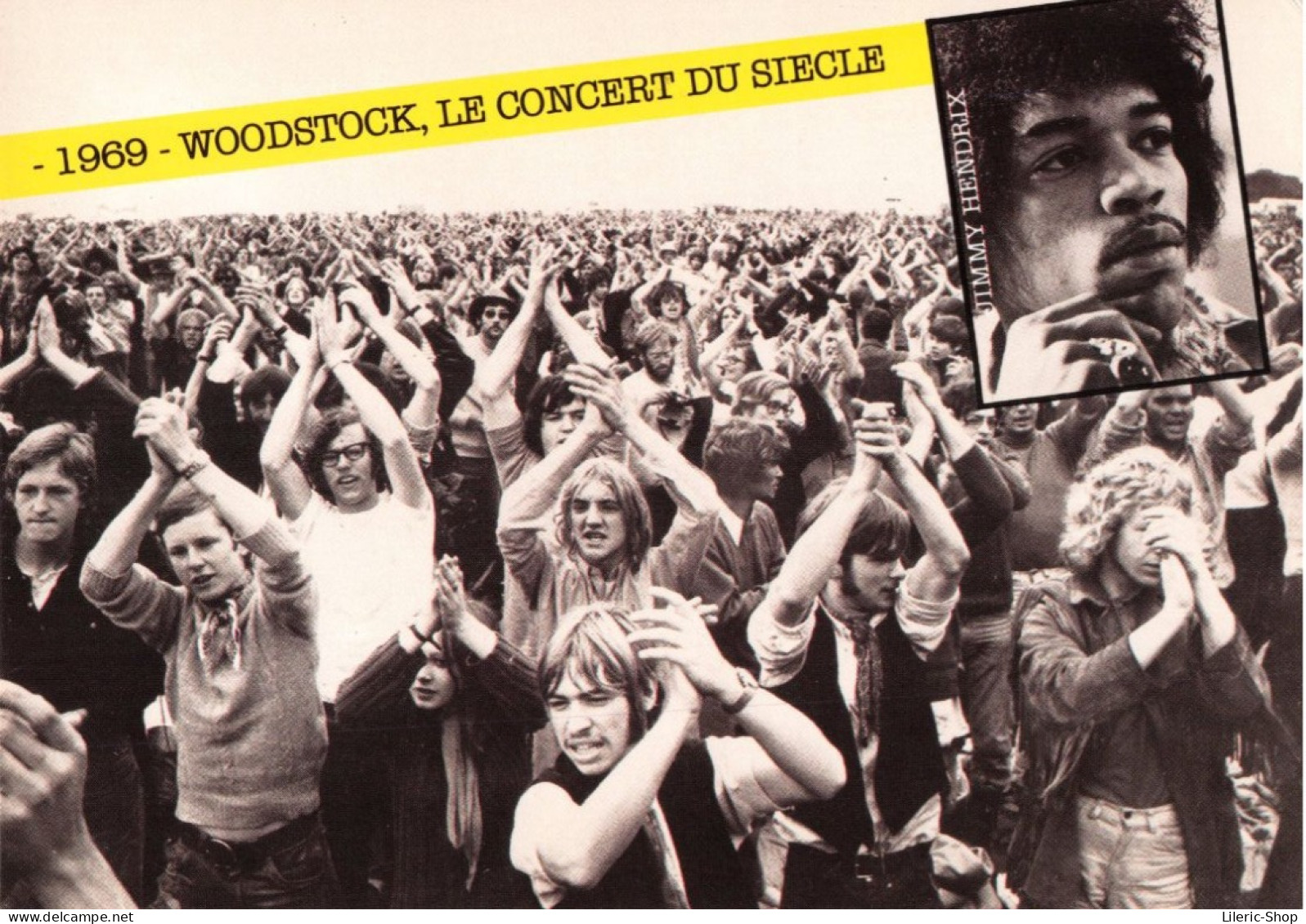 LES GRANDS EVENEMENTS - 1969-WOODSTOCK, LE CONCERT DU SIECLE  - ED. F. NUGERON Cpm - Autres & Non Classés