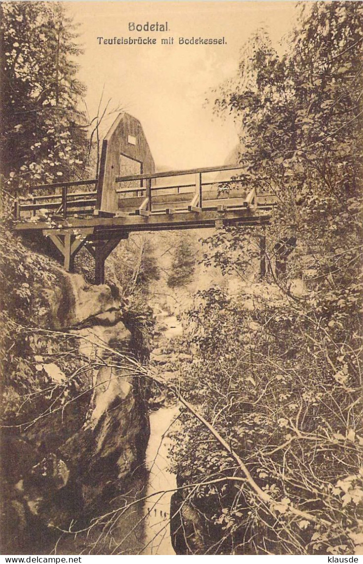 Bodetal - Teufelsbrücke Mit Bodekessel - Altenbrak