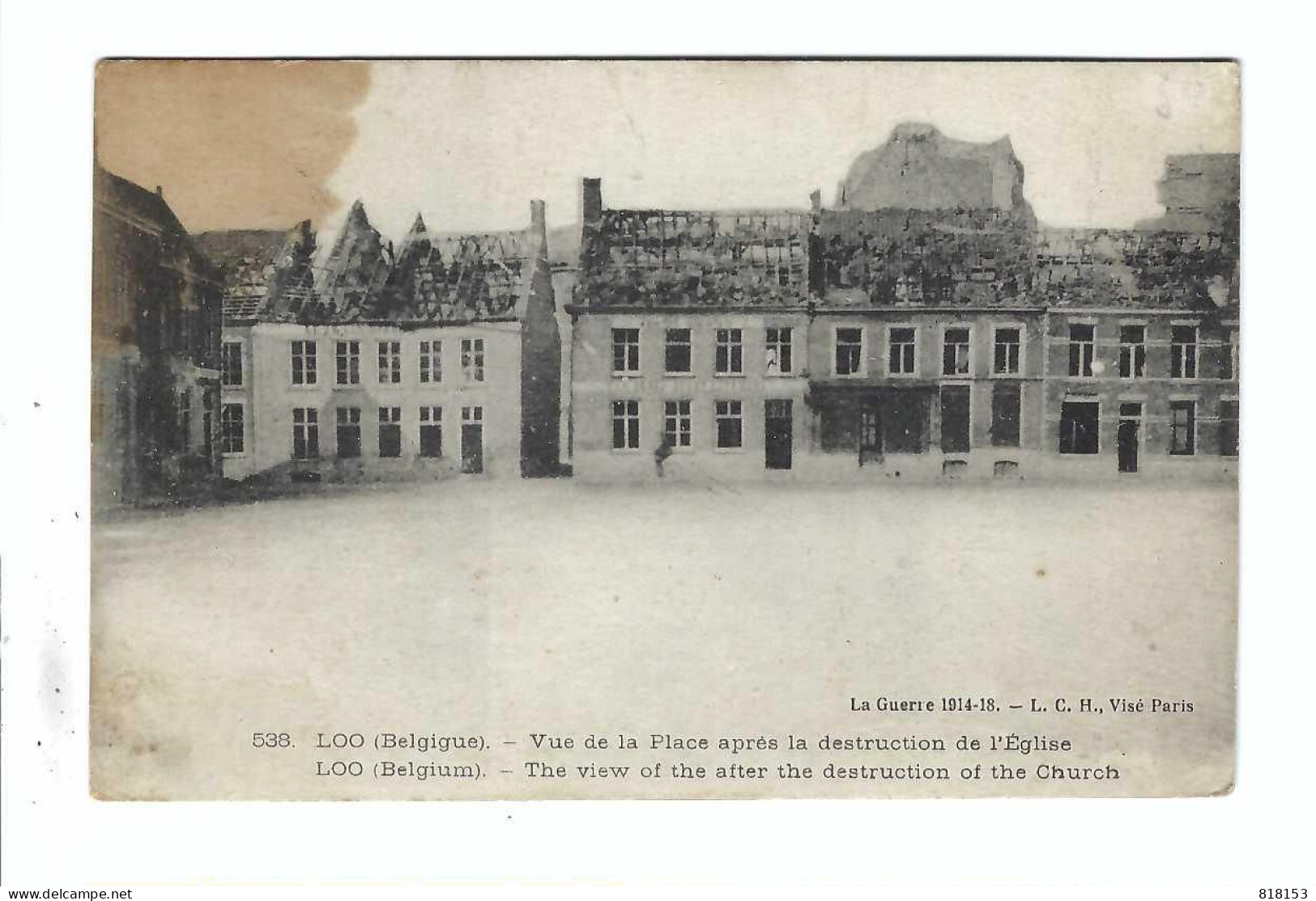 538  LOO - Vue De La Place Après La Destruction De L'Eglise  S M 1919 - Lo-Reninge