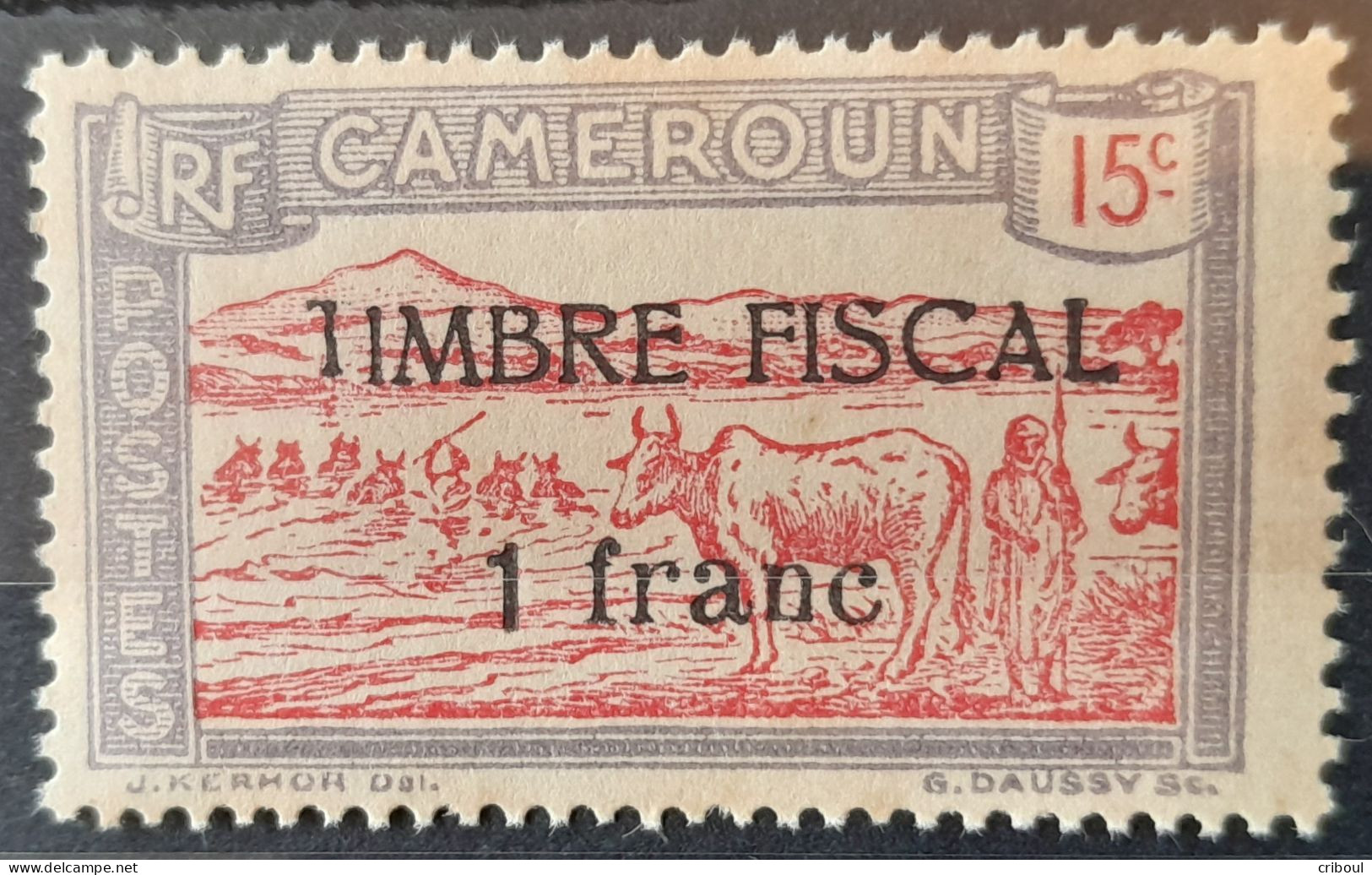 Cameroun Cameroon 1927 Animal Vache Zebu Cow Troupeau Yvert 134 ** MNH Surchargé Overprinted TIMBRE FISCAL 1 Franc - Koeien