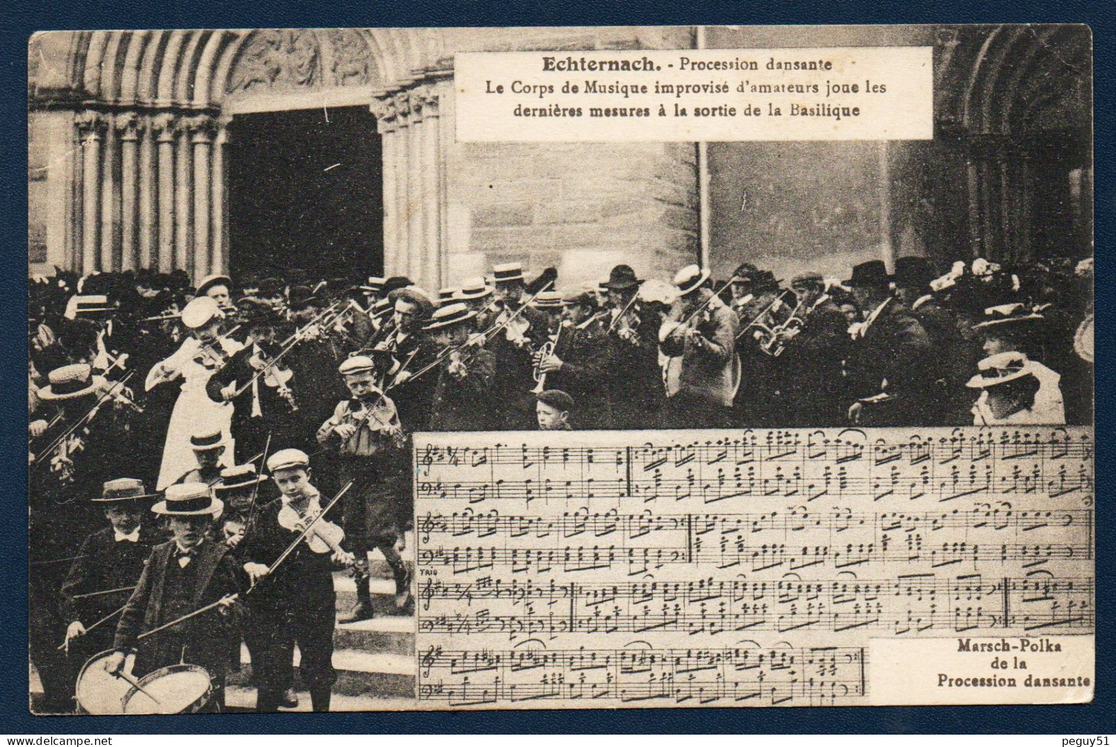 Luxembourg. Echternach. Procession Dansante. Le Corps De Musique à La Sortie De La Basilique. Marsch-Polka - Echternach