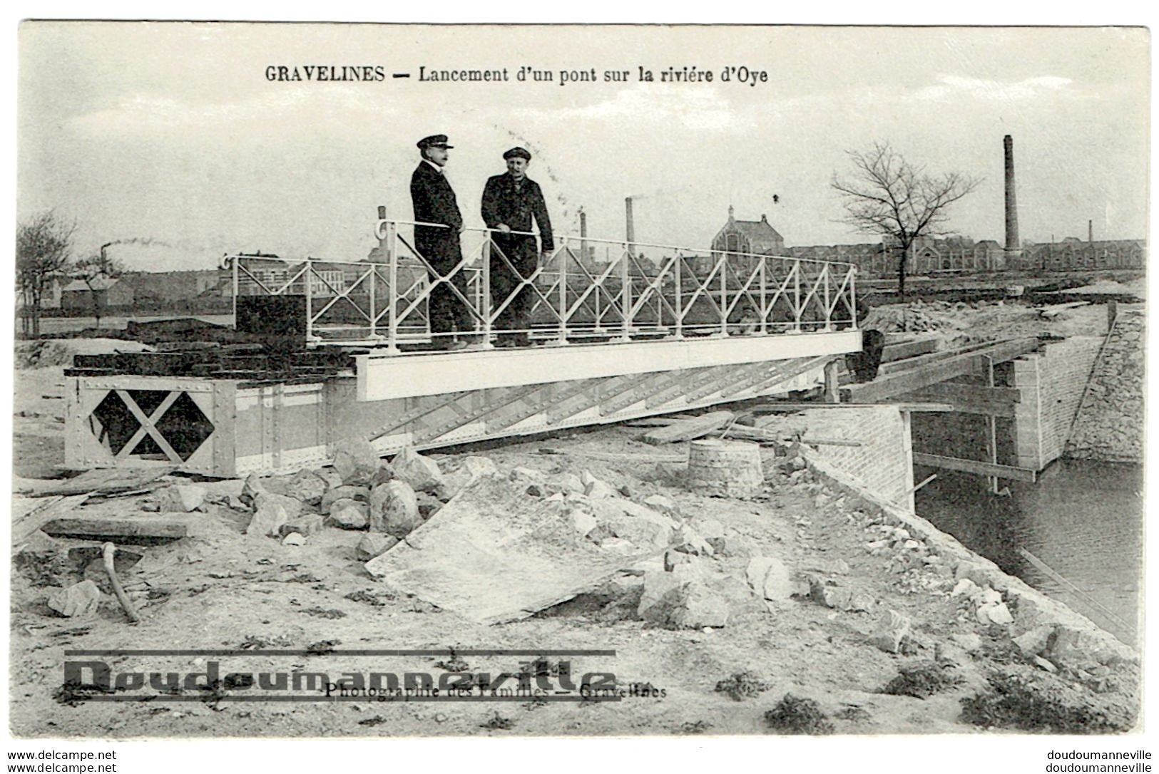 CPA - 59 - GRAVELINES - Lancement D'un Pont Sur La Rivière D'Oye - Evénement - Architecture - Gravelines