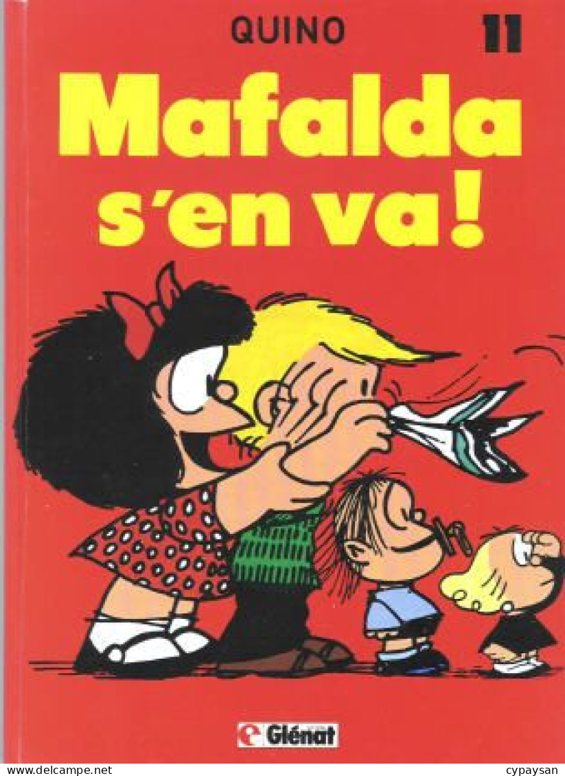 Mafalda 11 Mafalda S'en Va RE BE Glénat 04/1988 Quino (BI9) - Mafalda