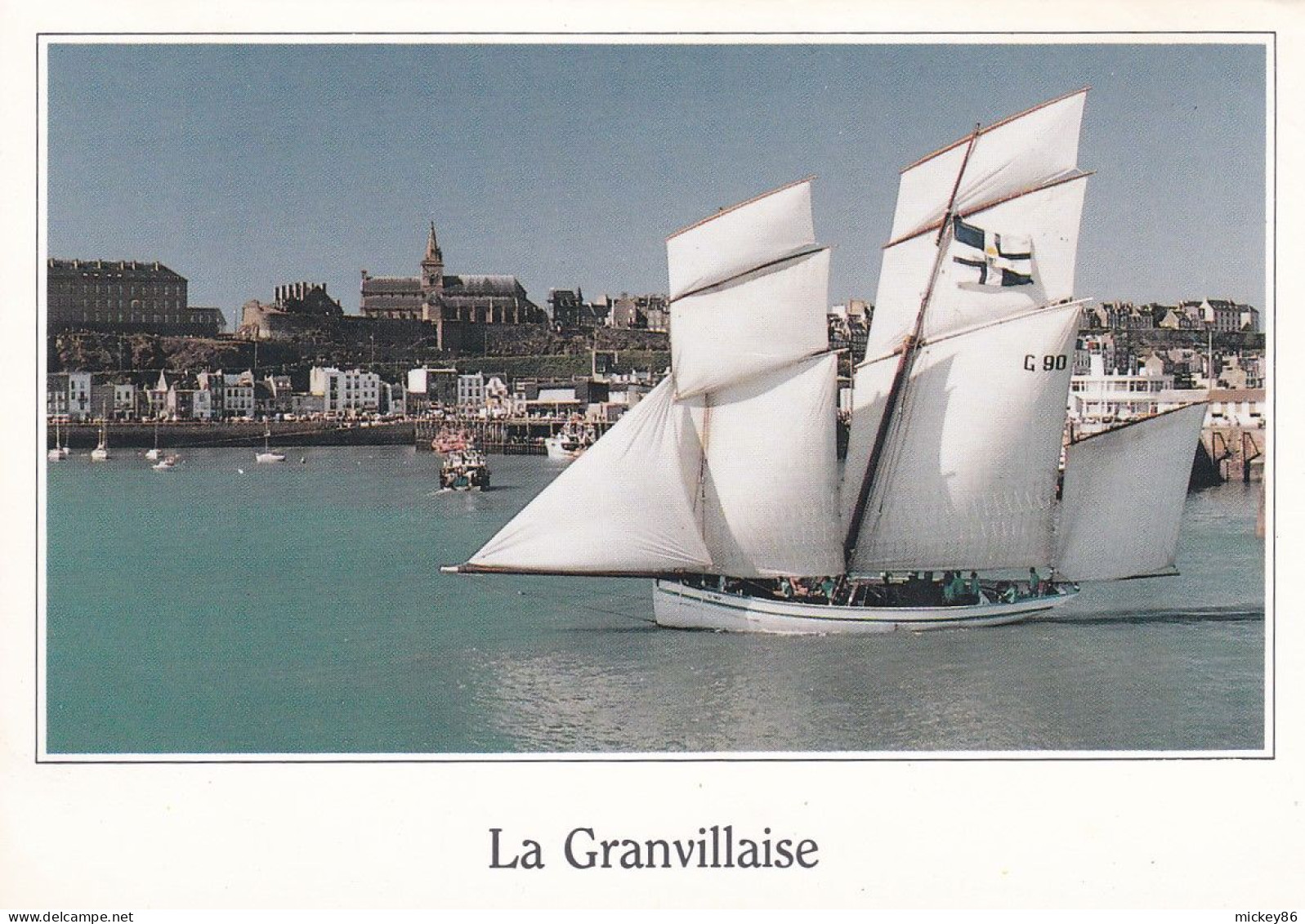 Voilier -- "La Granvillaise " ---Bisquine  Devant  GRANVILLE--50  ( France ) - Velieri