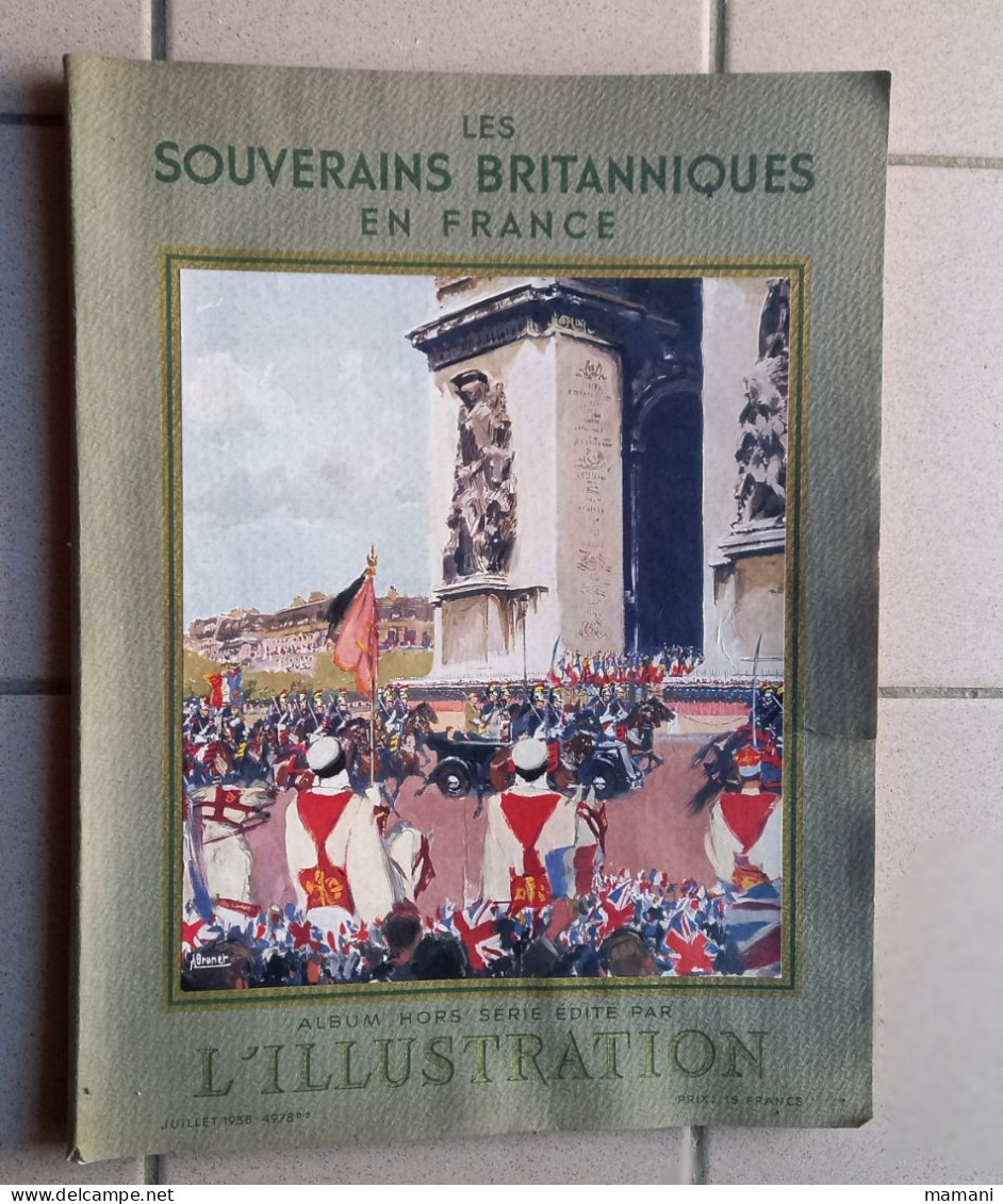 L'illustration Juillet 1938 Les Souvenirs Britanniques En France - 1900 - 1949