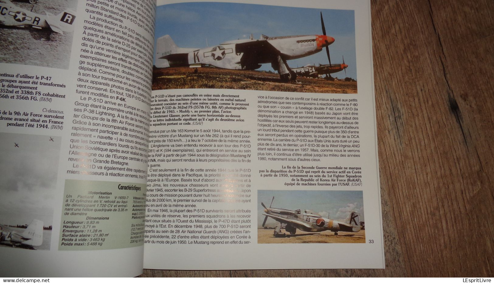 AVIONS ET PILOTES P-51 Mustang de 1940 à 1980 Aviation USAAF US Army Guerre 40 45 Corée Aircraft Aéronautique