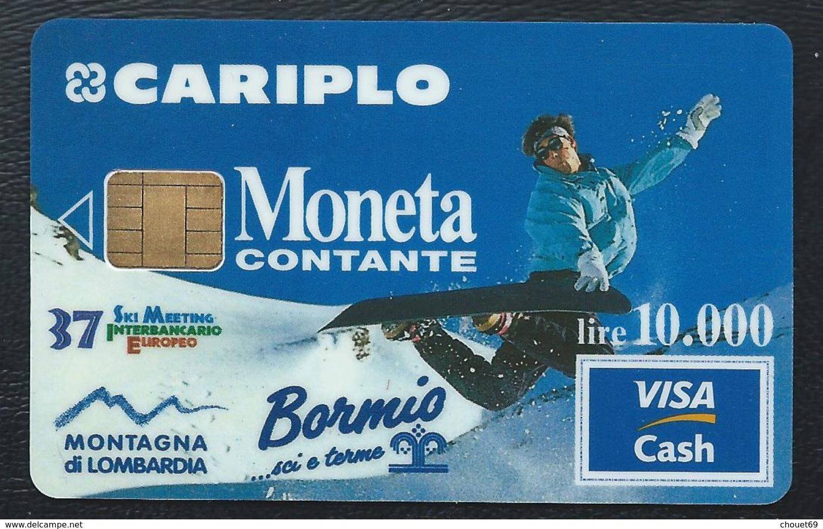VISA CASH MONETA CARIPLO Bormis 37eme Ski Meeting Interbancario CB MONEO Visacash - Deportes