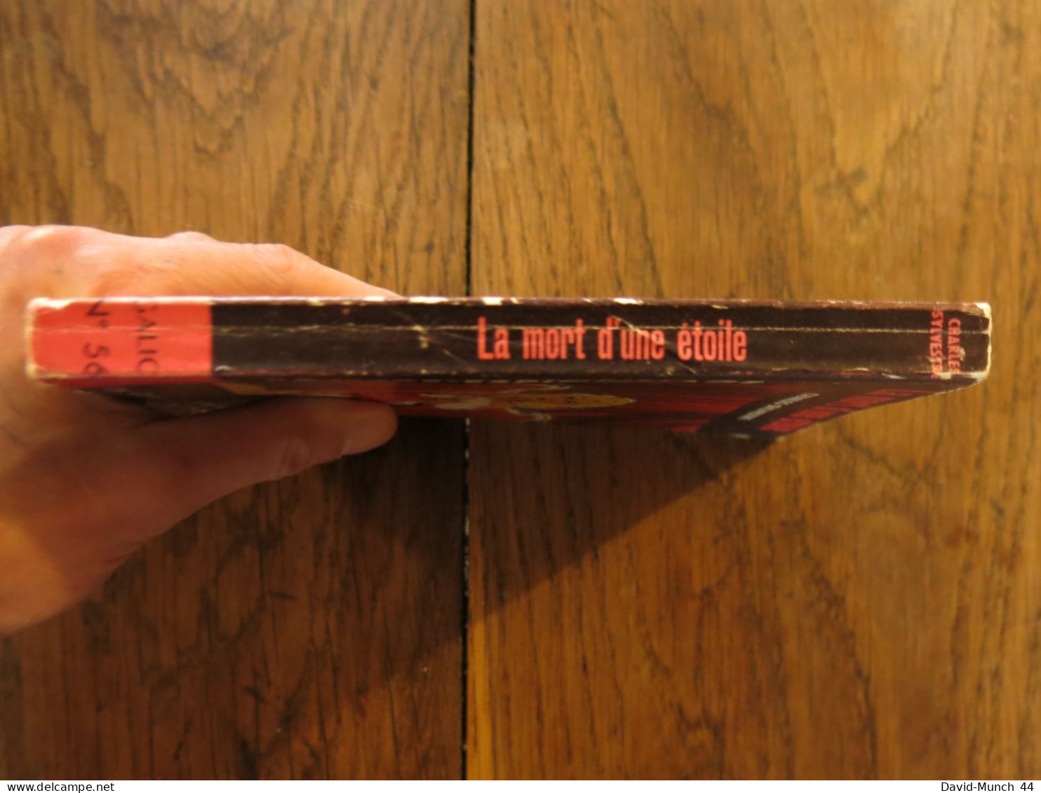 La Mort D'Une Etoile De Charles Sylvestre. Galic, Collection "Les Carnets Des Services Secrets" N°56. 1964 - Autres & Non Classés