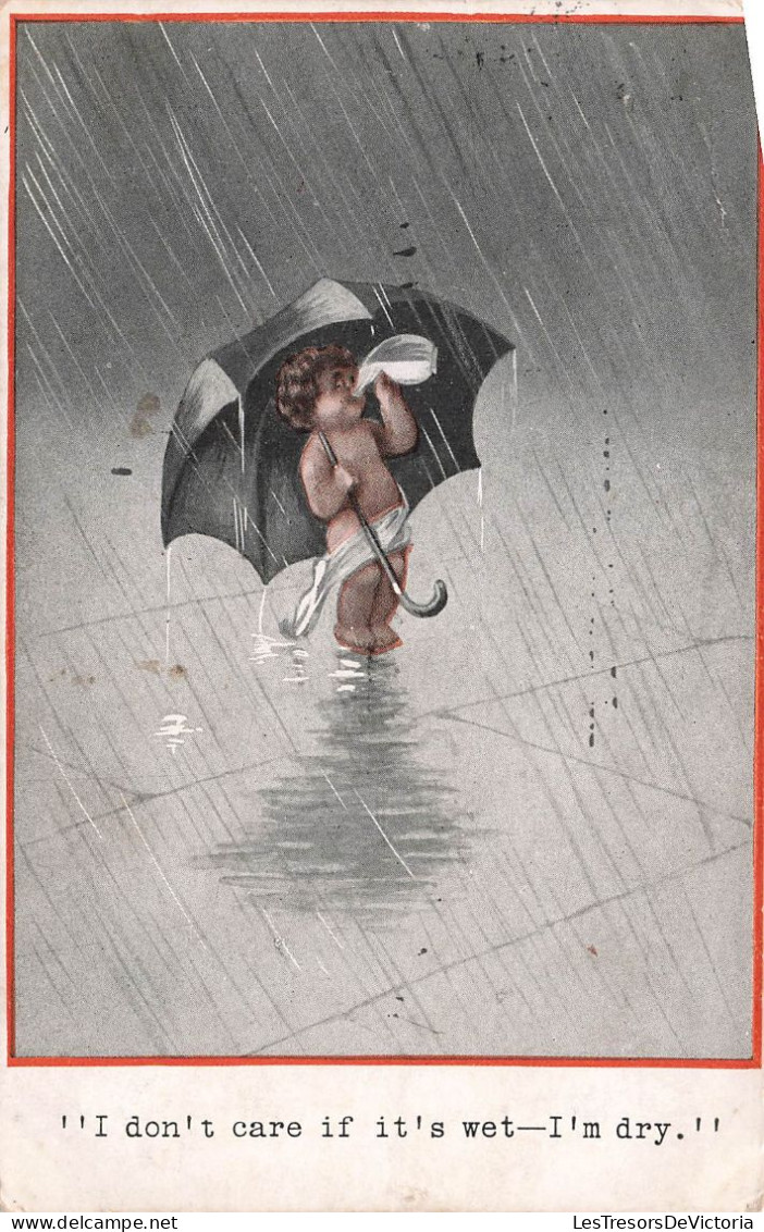 FANTAISIES - I Don't Care If It's Wet - I'm Dry - Bébé Sous La Pluie - Carte Postale Ancienne - Bébés