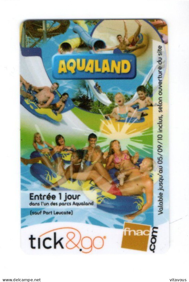 Parc Aqualand  Carte France Tick&toc FNAC Card (F 86) - Sonstige & Ohne Zuordnung