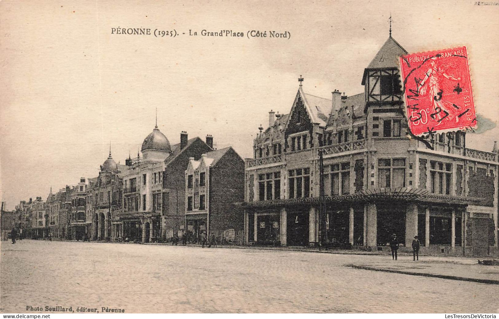 FRANCE - Péronne - La Grand'Place Côté Nord - Carte Postale Ancienne - Peronne