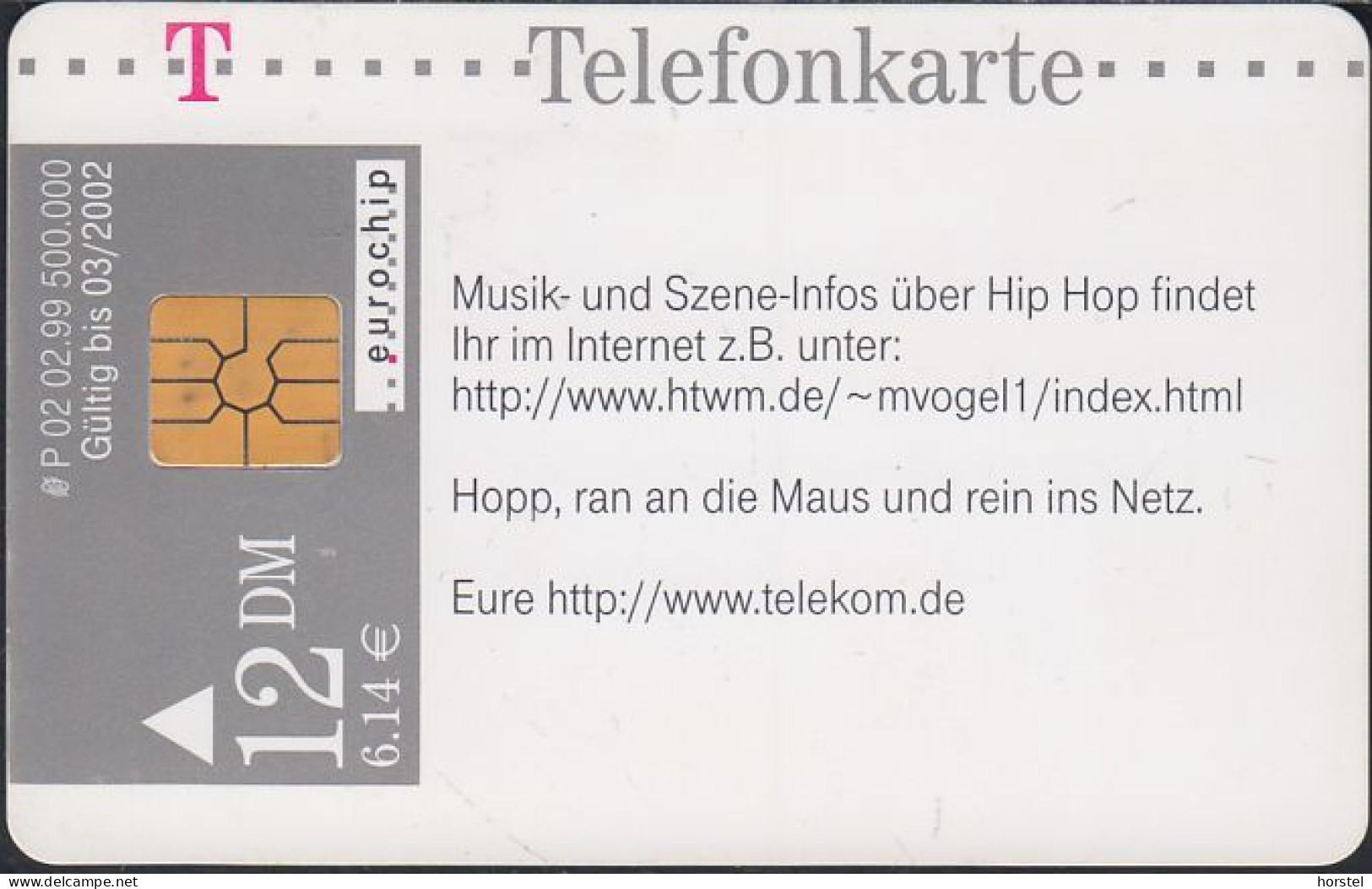 Germany P02/99 Hip Hop , Sprayer Graffiti DD:3902 Modul 20 - P & PD-Series: Schalterkarten Der Dt. Telekom