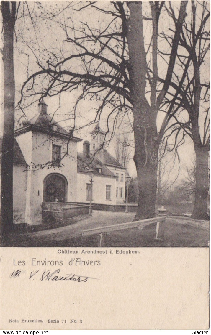 Les Environs D' Anvers - Château Arendnest à Edeghem - Edegem