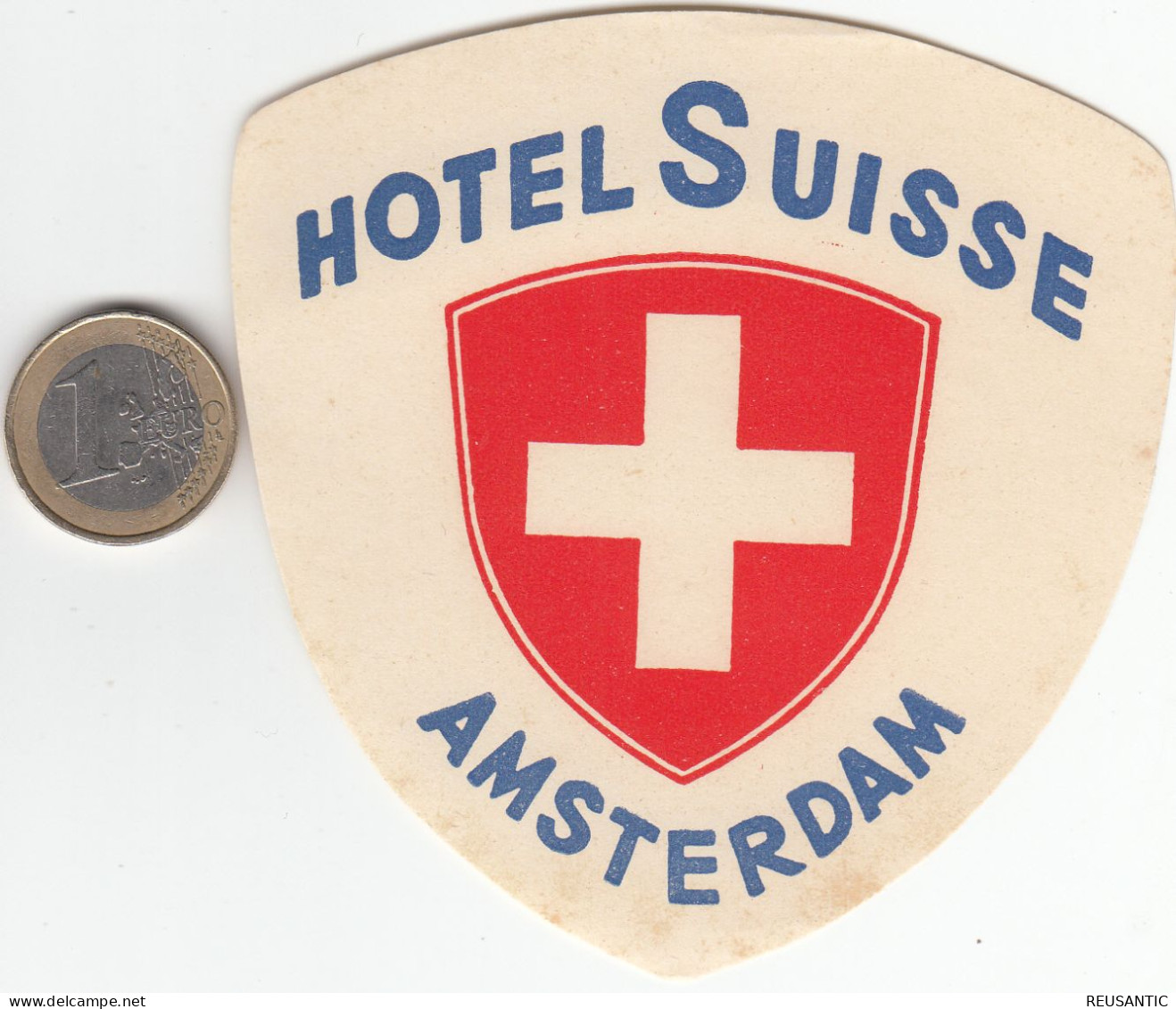 ETIQUETA - STICKER - LUGGAGE LABEL  HOTEL SUISSE - AMSTERDAM  - PAYS-BAS  HOLLAND - Etiquetas De Hotel