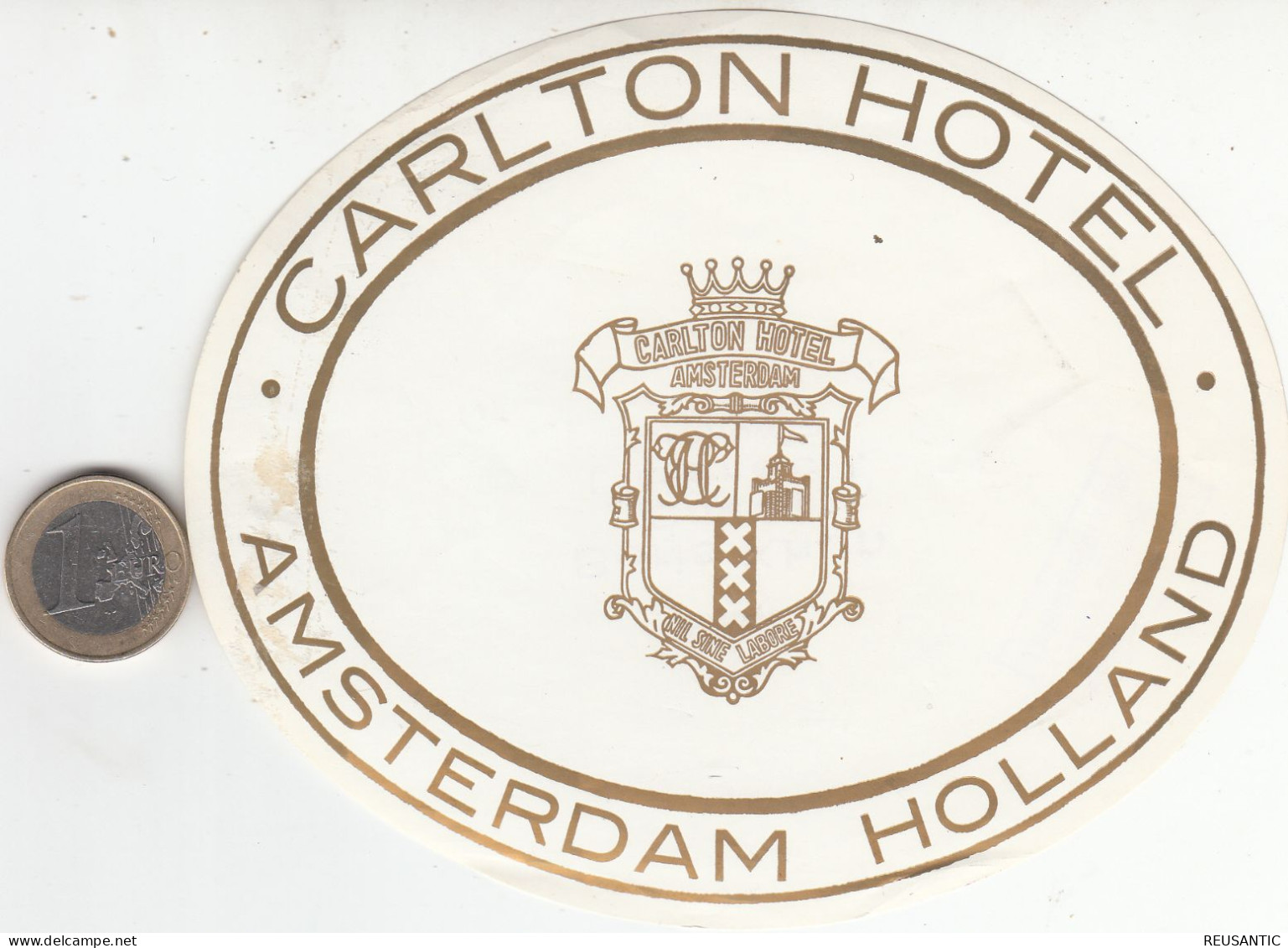 ETIQUETA - STICKER - LUGGAGE LABEL  HOTEL CARLTON - AMSTERDAM   - PAYS-BAS  HOLLAND - Etiquetas De Hotel