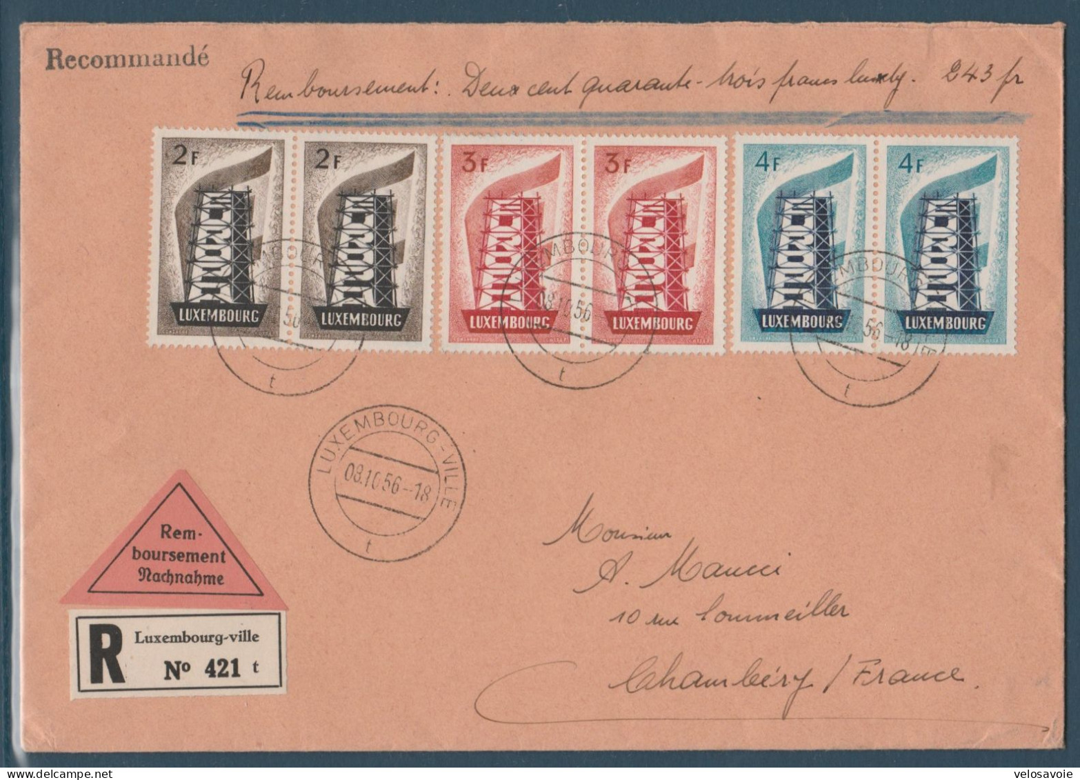 LUXEMBOURG N° 514/516 X 2 SERIES EUROPA DE 1956 SUR LETTRE RECOMMANDEE DU 08/10/56 - Storia Postale