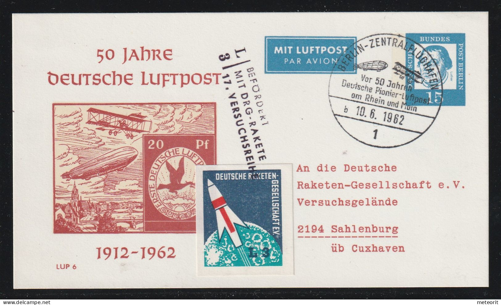 Raketenpost, PP 31/2 Luther, Deutsche Luftpost, Vignette Raketen-Gesellschaft, SoSt Berlin-Zentralflughafen 10.6.1962 - Postales Privados - Nuevos