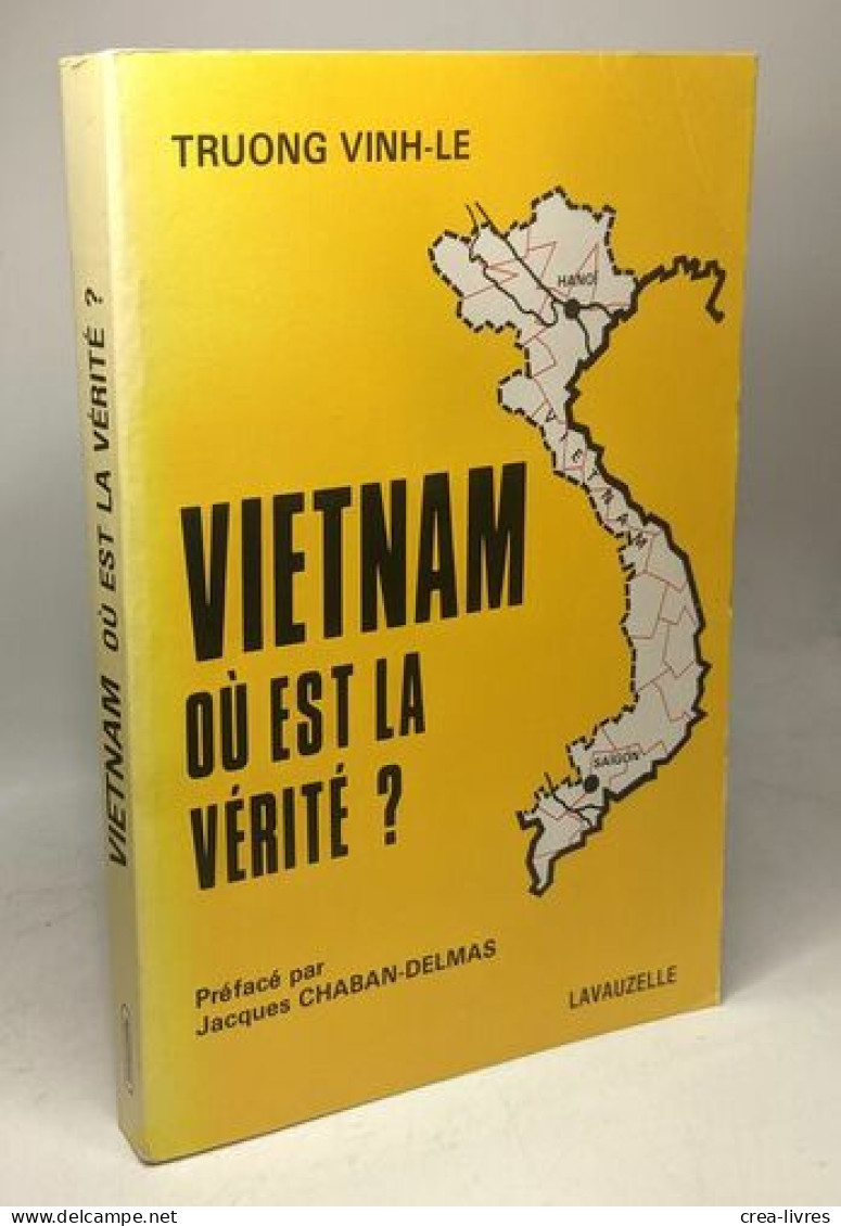 Vietnam - Où Est La Vérité - Non Classés