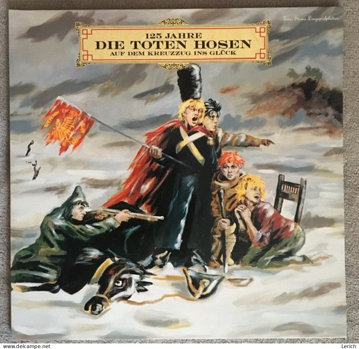 Die Toten Hosen – 125 Jahre Die Toten Hosen Auf Dem Kreuzzug Ins Glück - Hard Rock & Metal