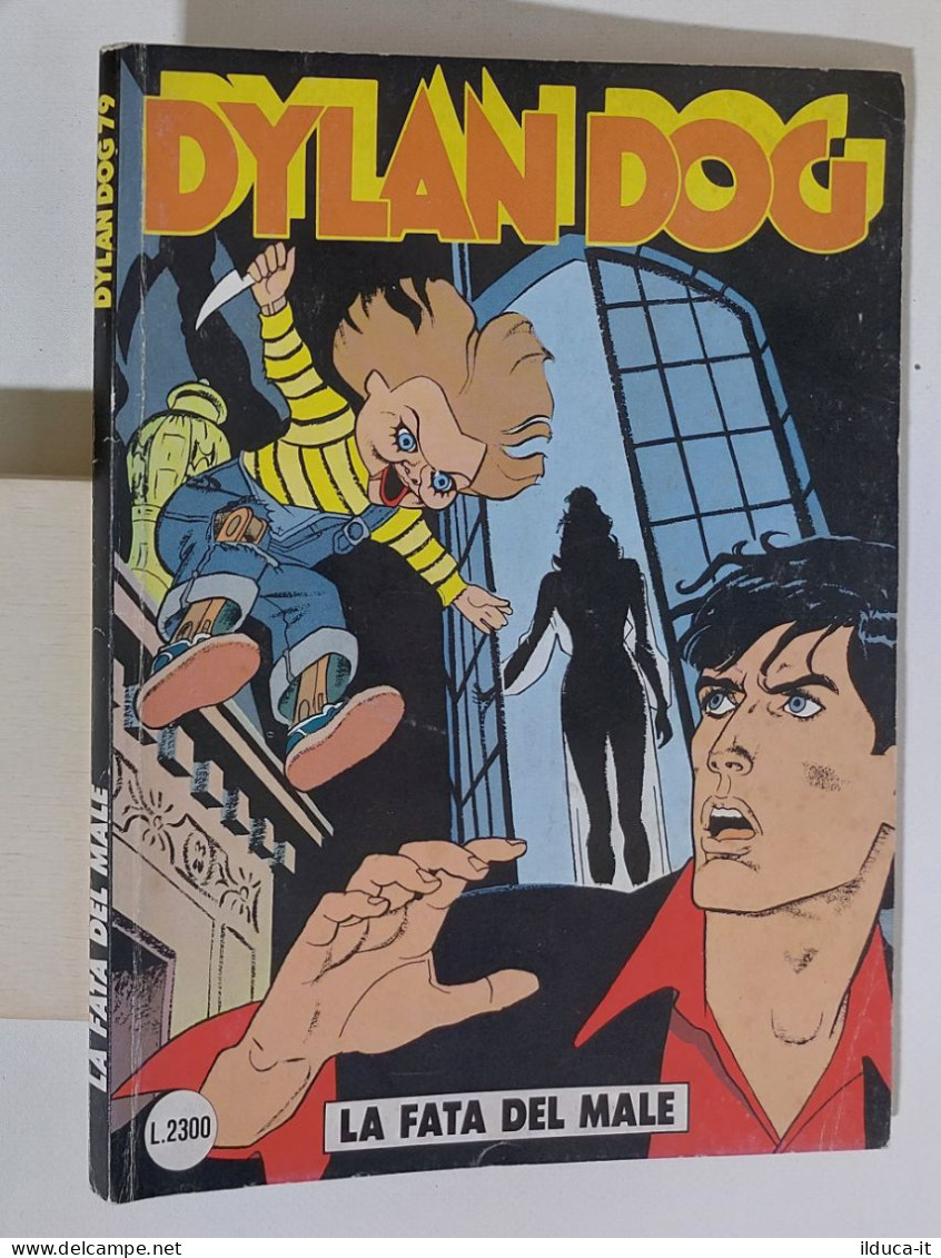 57684 DYLAN DOG N. 79 - La Fata Del Male - Bonelli 1993 - Dylan Dog