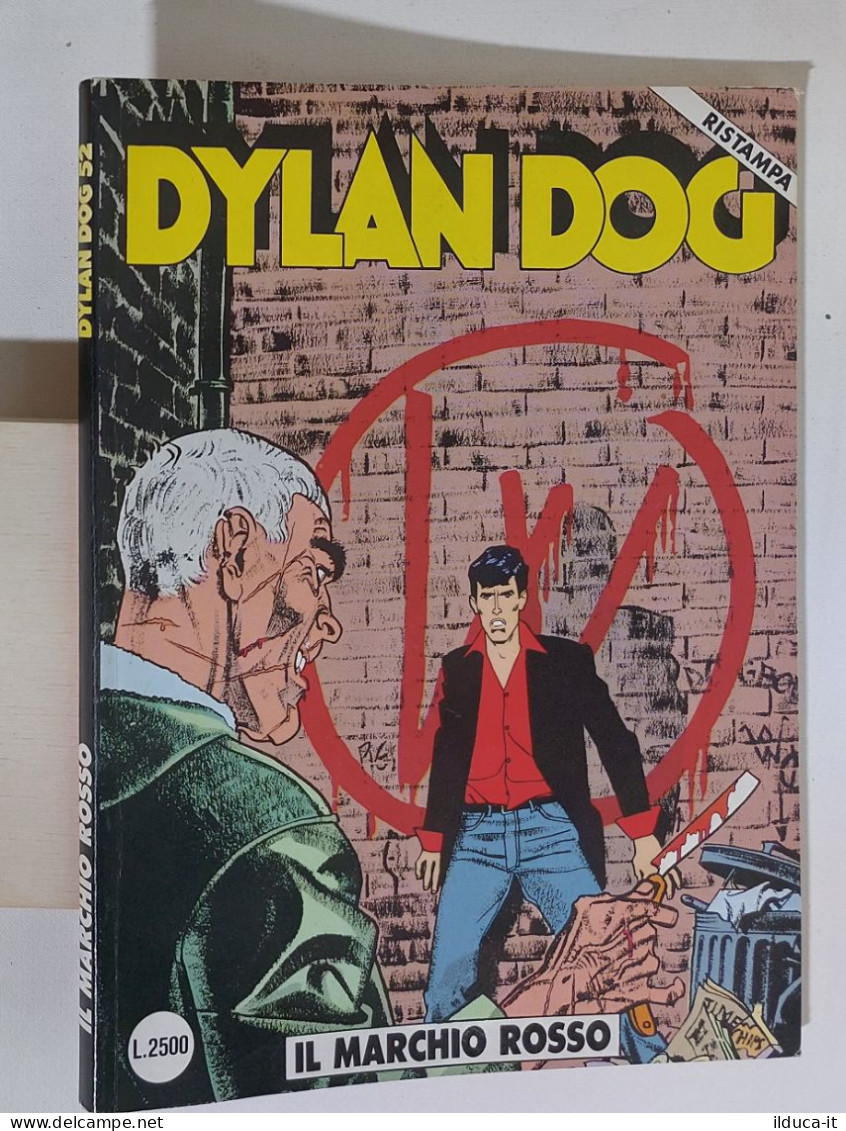 57715 DYLAN DOG N. 52 - Il Marchio Rosso - Bonelli (Ristampa) 1993 - Dylan Dog